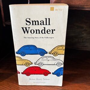 VTG Small Wonders:The Amazing Story of the Volkswagen by Walter Henry Nelson